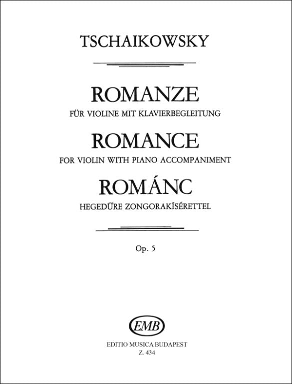 Tchaikovsky - Romance Op5 - Violin/Piano Accompaniment edited by Orszagh EMB Z434