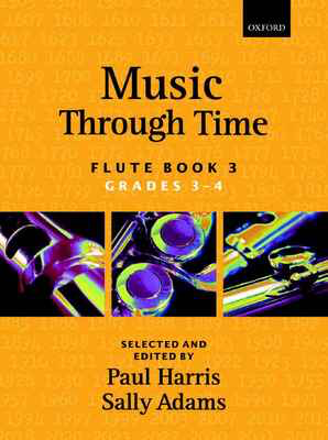 Music through Time Flute Book 3 - Various - Flute Paul Harris|Sally Adams Oxford University Press