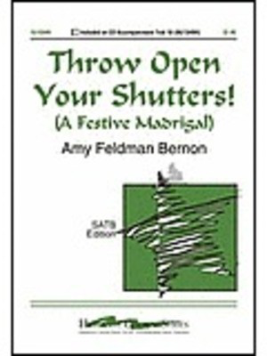 Throw Open Your Shutters Satb -