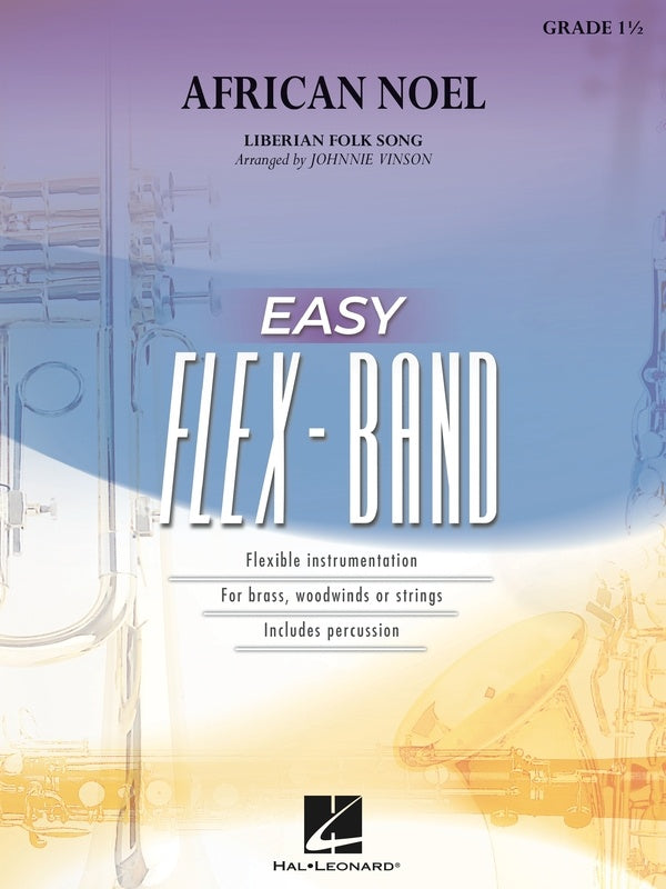 Vinson - African Noel - Flexband Grade 1.5 Score/Parts Hal Leonard 4008062
