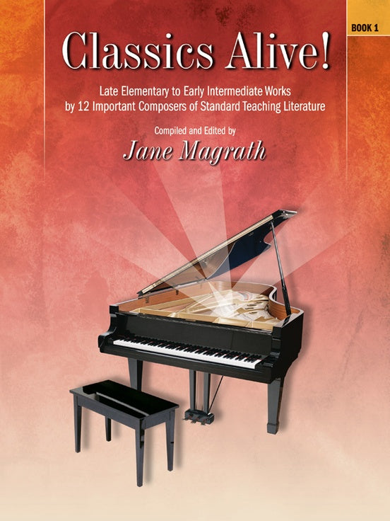 Classics Alive! Book 1 Piano
