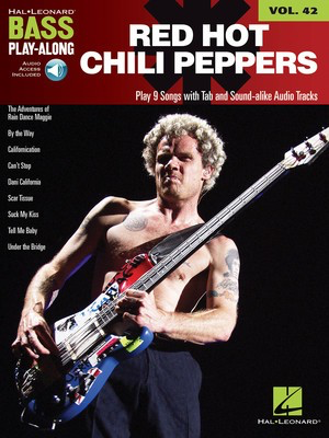 Red Hot Chili Peppers - Bass Play-Along Volume 42 - Bass Guitar Hal Leonard Bass TAB with Lyrics & Chords /OA