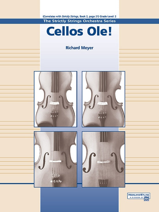 Cellos Ole! – String Orchestra Conductor Score & Parts (Digital Download)