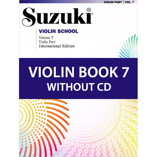 Suzuki Violin School Book/Volume 7 - Violin Book Only, No CD International Edition Summy Birchard 0156S