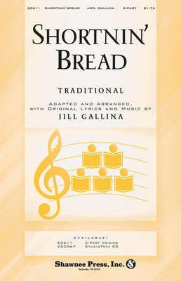 Shortnin' Bread - Jill Gallina Shawnee Press StudioTrax CD