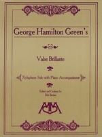 Valse Brillante - Xylophone Solo with Piano - George Hamilton Green - Bob Becker Meredith Music