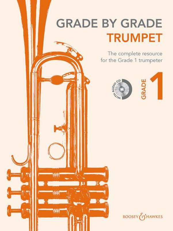 Grade By Grade Trumpet Grade 1 The Complete Resource for the Grade 1 Trumpeter - Trumpet/CD Boosey & Hawkes M060124846
