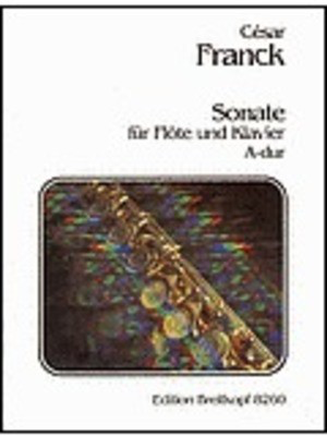 Sonata in A major - for Flute and Piano - Cesar Franck - Flute Breitkopf & Hartel