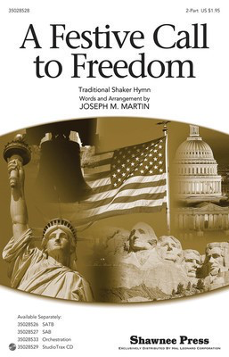 A Festive Call to Freedom - Joseph Martin - 2-Part Joseph Martin Shawnee Press Choral Score Octavo