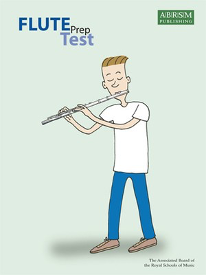 Flute Prep Test - Flute ABRSM Flute Solo
