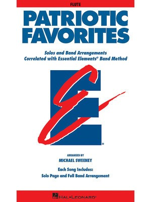 Patriotic Favorites - Flute - Various - Michael Sweeney Hal Leonard