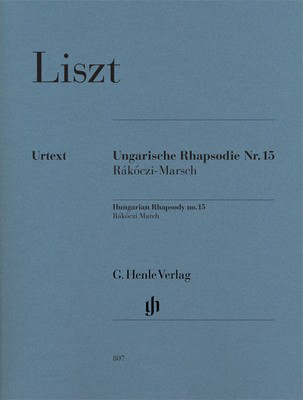 Hungarian Rhapsody No 15 - Franz Liszt - Piano G. Henle Verlag Piano Solo