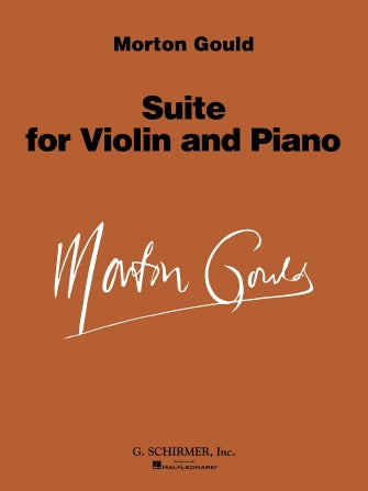 Gould - Suite - Violin/Piano Accompaniment Schirmer 50482056