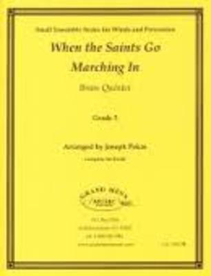 When the Saints Go Marching In - for Brass Quintet - Bass Trombone|French Horn|Tuba|Trombone|Trumpet Joseph Pekas Grand Mesa Music Brass Quintet Score/Parts
