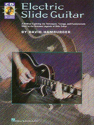 Electric Slide Guitar - Guitar David Hamburger Hal Leonard Guitar TAB /CD