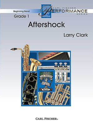 Aftershock - Larry Clark - Carl Fischer Score/Parts