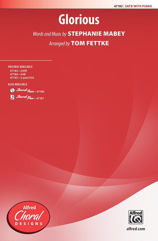 Glorious – SATB Choral Octavo (Digital Download)
