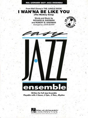 I Wan'na Be Like You (from The Jungle Book) - Richard M. Sherman|Robert B. Sherman - John Berry Hal Leonard Score/Parts