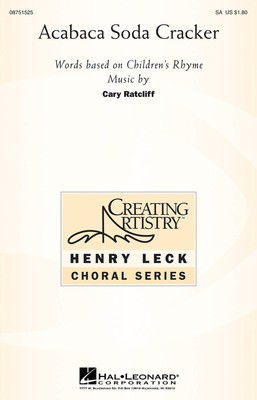 Acabaca Soda Cracker - Cary Ratcliff - SA Hal Leonard Choral Score Octavo