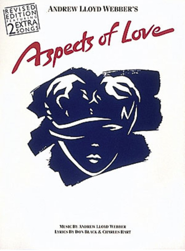 Aspects of Love - Andrew Lloyd Webber - Vocal Selections - Piano/Vocal - Hal Leonard