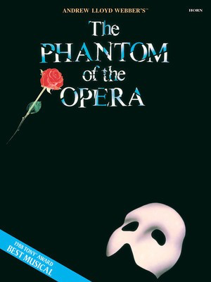 The Phantom of the Opera - Instrumental Solos for Horn - Andrew Lloyd Webber - French Horn Sheet Music Hal Leonard