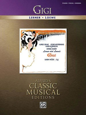 Gigi - Vocal Selections - Frederick Loewe - Alfred Music Piano, Vocal & Guitar