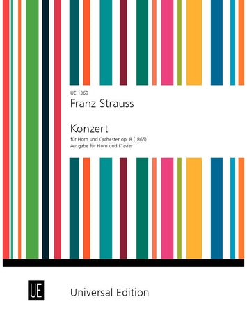 Strauss, F - Horn Concerto Op8 - Horn/Piano Accompaniment Universal UE01369