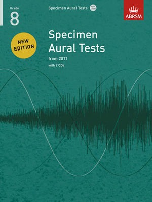 ABRSM Specimen Aural Tests Grade 8 - Text/2 CDs from 2011 ABRSM 9781848492608