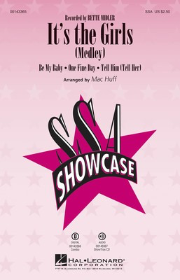 It's the Girls - Medley - SSA Mac Huff Hal Leonard Octavo