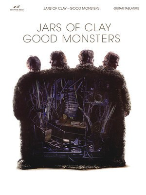 Jars of Clay - Good Monsters - Brentwood-Benson Piano, Vocal & Guitar