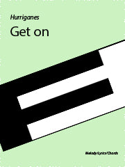 Get On - Melody/Lyrics/Chords (Digital Download)