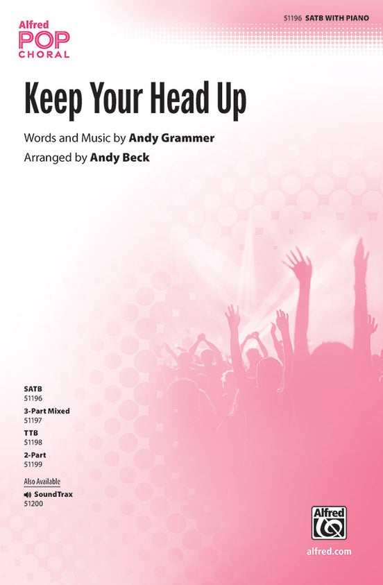 Keep Your Head Up - SATB Choral Octavo (Digital Download)