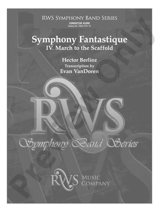 Symphony Fantastique - IV. March to the Scaffold - Concert Band Conductor Score & Parts(Digital Download)