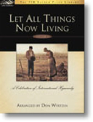 Let All Things Now Living, Volume 1
