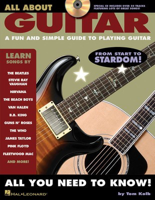 All About Guitar - A Fun and Simple Guide to Playing Guitar - Guitar Tom Kolb Hal Leonard /CD