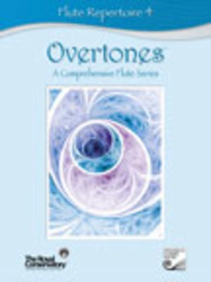 Overtones Flute Repertoire 4 - A Comprehensive Flute Series - Royal Conservatory of Music - Flute Frederick Harris Music /CD