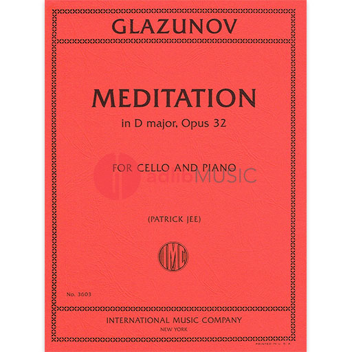 Glazunov - Meditation in Dmaj Op32 - Cello/Piano Accompaniment IMC IMC3603