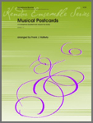 Musical Postcards Arr Halferty Aatb Sax Quartet - AATB Saxes - Various - Saxophone Frank J. Halferty Kendor Music Saxophone Quartet Score/Parts