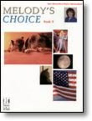 Melody's Choice, Book 2