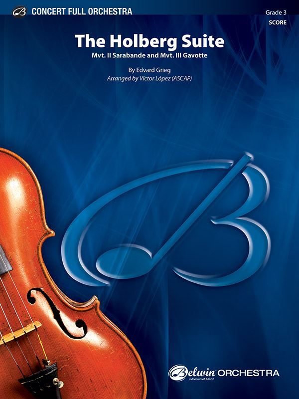 Grieg Holberg Suite Full Orchestra Grade 3 Score/Parts arranged by Lopez