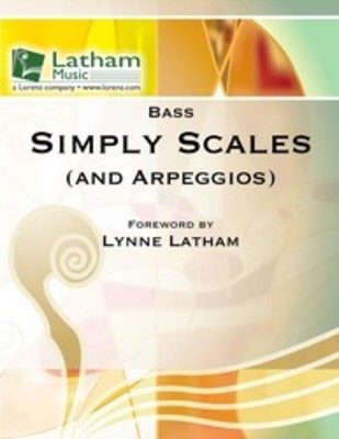 Simply Scales And Arpeggios Bass -