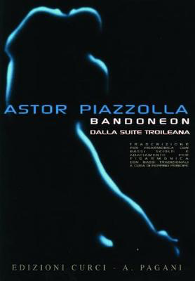 Bandoneon - Dalla Suite Troileana - Astor Piazzolla - Accordion Peppino Principe Edizioni Curci