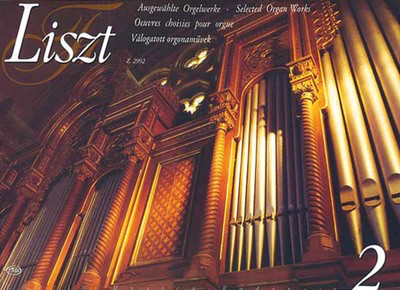 Selected Organ Works Volume 2