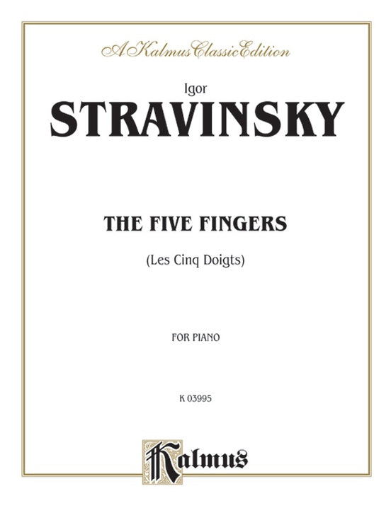Stravinsky - The Five Fingers (Les Cinq Doigts) - Piano Solo (Digital Download)
