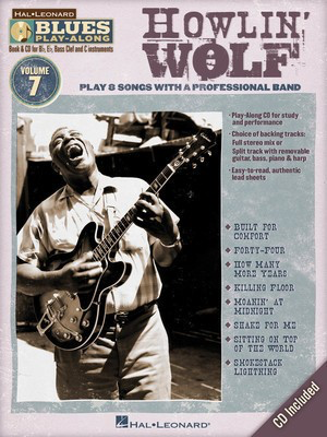 Howlin' Wolf - Blues Play-Along Volume 7 - Bb Instrument|Bass Clef Instrument|C Instrument|Eb Instrument Hal Leonard Lead Sheet /CD