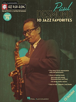 Paul Desmond - Jazz Play-Along Volume 75 - Bb Instrument|Bass Clef Instrument|C Instrument|Eb Instrument Hal Leonard Lead Sheet /CD