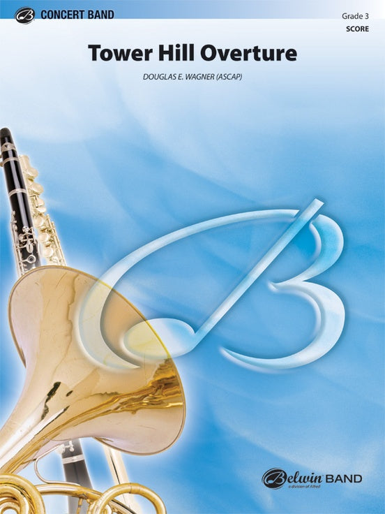 Tower Hill Overture - Concert Band Conductor Score & Parts (Digital Download)