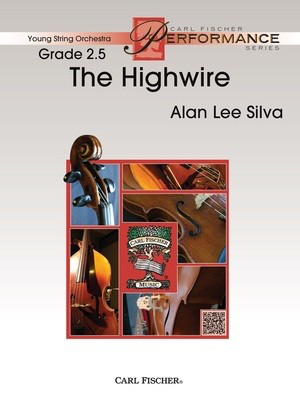 The Highwire - Alan Lee Silva - Carl Fischer Score/Parts
