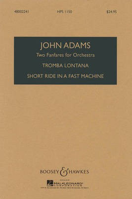 Two Fanfares for Orchestra - John Adams - Boosey & Hawkes Study Score