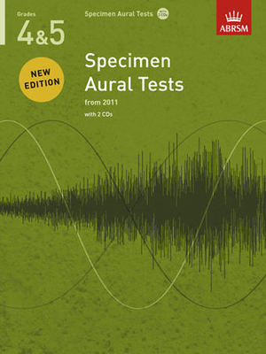 ABRSM Specimen Aural Tests Grades 4-5 - Text/2 CDs from 2011 ABRSM 9781848492578